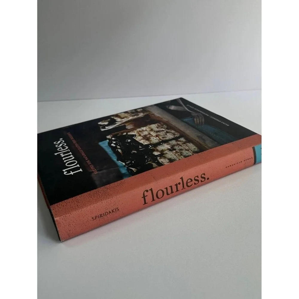 Flourless Cookbook by Nicole Spiridakis‎ | Gluten-Free Dessert Recipes